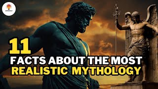 11 facts about the most realistic mythology | Mythos Fact