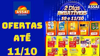 ASSAÍ ATACADISTA OFERTAS ATÉ 11/10/2024 FOLHETO 2 DIAS IMBATÍVEIS SP