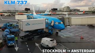 KLM  B737-800  🇳🇱  STOCKHOLM → AMSTERDAM