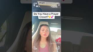 Do You Have a Prayer Closet?💛💕