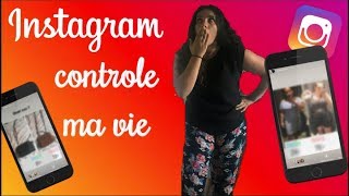 INSTAGRAM CONTRÔLE MA VIE - Mes abonnés seront-ils gentils avec moi ?!