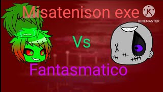 misatenison exe vs fantasmatico Lost My Mind parte (2/2)