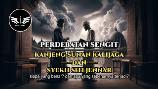 Siapa Yang Benar? Inilah Kisah Sunan Kalijaga dan Syekh Siti Jenar