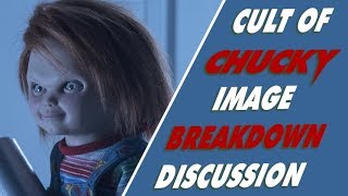 Cult of Chucky Image Breakdown and Discussion | Testify Talks