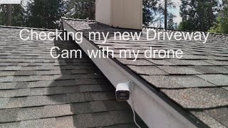 Checking My New Driveway Cam