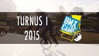 BmxCamp 2015: Turnus 1