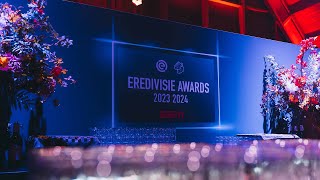 🏅Aftermovie - Eredivisie Awards 2023/'24