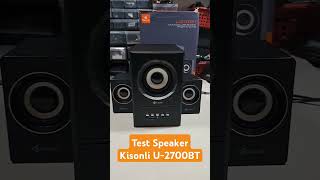 TESTING SUARA SPEAKER BLUETOOTH KISONLI U-2700BT #kisonli #speakermurah  #bluetoothspeaker