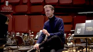 Fantaisie avec Alexandre Tharaud et les musiciens de l'Orchestre philharmonique de Strasbourg