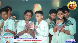 OVBS 2023_Song No.8 Orkunnu  Daivame_Stage Performance_Vakathanam Valiyapally