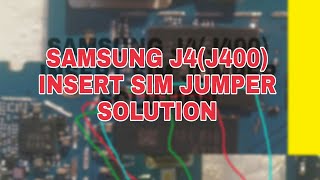 SAMSUNG J4 (J400) INSERT SIM IC JUMPER WAY PROBLEM SOLUTION.SAMSUNG SIM DALE IC SE KAISE THIK KARE,