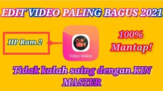 Aplikasi Edit Video paling bagus 2021 l Editan video terbaik RAM 2 l Edit Video terbaik android