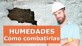 HUMEDADES DE CIMIENTOS: Cómo combatirlas | ¿CÓMO SE HACE? | Capítulo 3