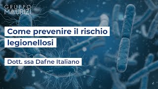 GM webinar - Come prevenire il rischio di Legionellosi