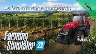 Farming Simulator 22 /Az idő mindent megszépít/ 9.rész (élő)