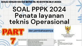 LATIHAN SOAL PENATA LAYANAN OPERASIONAL PPPK 2024 | & PEMBAHASANNYA | #pppkteknis #pppk #p3kteknis