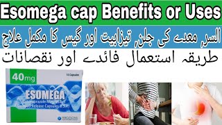 Esomega 40mg capsule uses, benefit, side effects in urdu | Esomeprazole capsule uses benefit in urdu