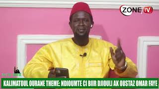 KALIMATOUL OURANE DU 15 DEC 2023 AVEC OUSTAZ FAYE