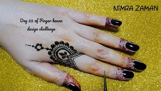 Day 22 of Finger henna design challenge | simple one finger mehndi design | mehandi ka design