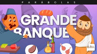 O Grande Banquete - Aplicativo da Bíblia