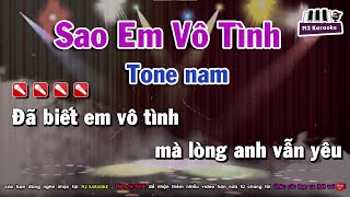 [Karaoke] Sao Em Vô Tình | Tone nam