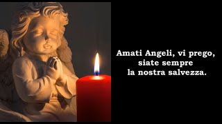 Preghiera agli Angeli della Salvezza - " Amati Angeli, vi prego, siate sempre la nostra salvezza"