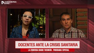 Docentes ante la crisis sanitaria en Tucumán