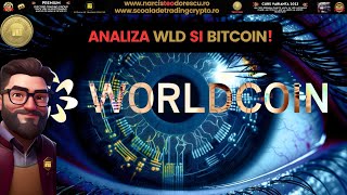 ANALIZA WORLDCOIN SI BITCOIN