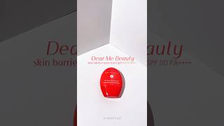 DEARMEBEAUTY SUNSCREEN SKIN BARRIER GEL SPF 50+++ #sunscreen #dearmebeauty