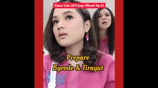 Byoode & Jirayut - Prepare Konser Lida2021 Grup 1 Top 42