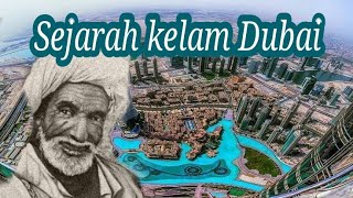 Sejarah Dubai Tanah tandus ,,Hingga menjadi kota metropolitan yang Megah