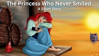 The princess Who Never Smiled||Motivational stories||kids storytelling hub