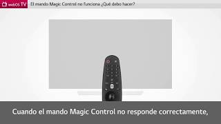 Soporte LG España - No funciona o no responde El mando Magic Control en Smart TV LG