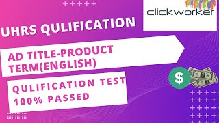 Ad title-product term (English)|| uhrs clickworker oneforma qualification answers 💯 % pass