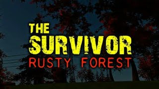 The Survivor Rusty Forest  APK+OBB  ANDROID