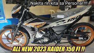 Nakita ko na rin sa Personal ang Bagong 2023 Raider 150 fi , grabe subrang ganda