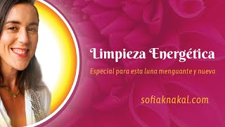 Limpieza Energética - Especial para esta luna menguante y nueva