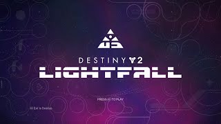 Destiny 2 - Lightfall | Cosmodrome | Darkness's Doorstep | Crux Of Stasis | Lucent Hive | Final Wish