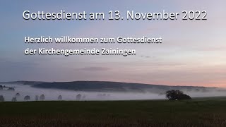 Gottesdienst am 13. November 2022