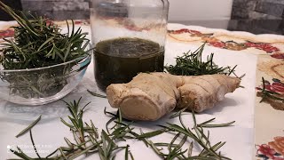 How to make Rosemary and Ginger for Fast Hair Grow