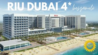 DUBAI UTAZÁS ☀️ RIU Dubai 4* all inclusive szálloda beszámoló