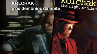 1974 Série Kolchak e os demônios da noite