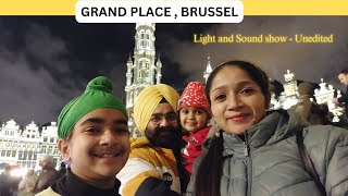 GRAND PLACE BRUSSELS | Light and Sound show 2023 (Unedited) | Ekam Fateh Vlogs