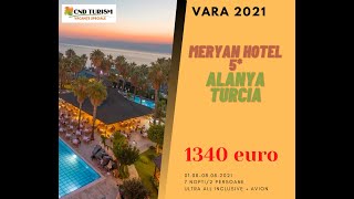 MERYAN HOTEL Alanya - Charter Avion Turcia 2021