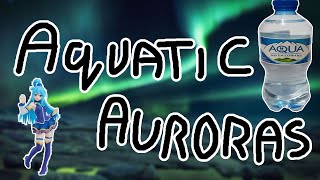 Shitty Aquatic Auroras 100%