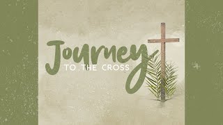 Journey to the Cross | Born to Save | Pastor Pat Rankin ~ March 3, 2024