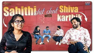 Sahithi Chit Chat with Shiva Karthik | Sekhar Master | Sahithi | Shiva Karthik