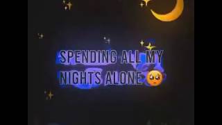 Spending all my nights alone waiting for you call me (SAD EDIT 🤩💞😚😖🥺)