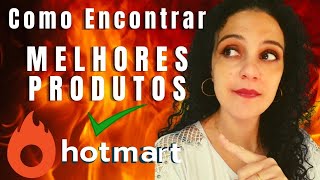 COMO Encontrar MELHORES PRODUTOS para DIVULGAR na HOTMART?