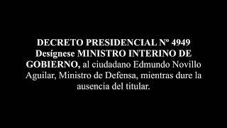 DECRETO PRESIDENCIAL Nº 4949 - Desígnese MINISTRO INTERINO DE GOBIERNO, al ciudadano Edmundo Novillo